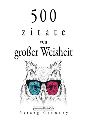 cover image of 500 Zitate von großer Weisheit